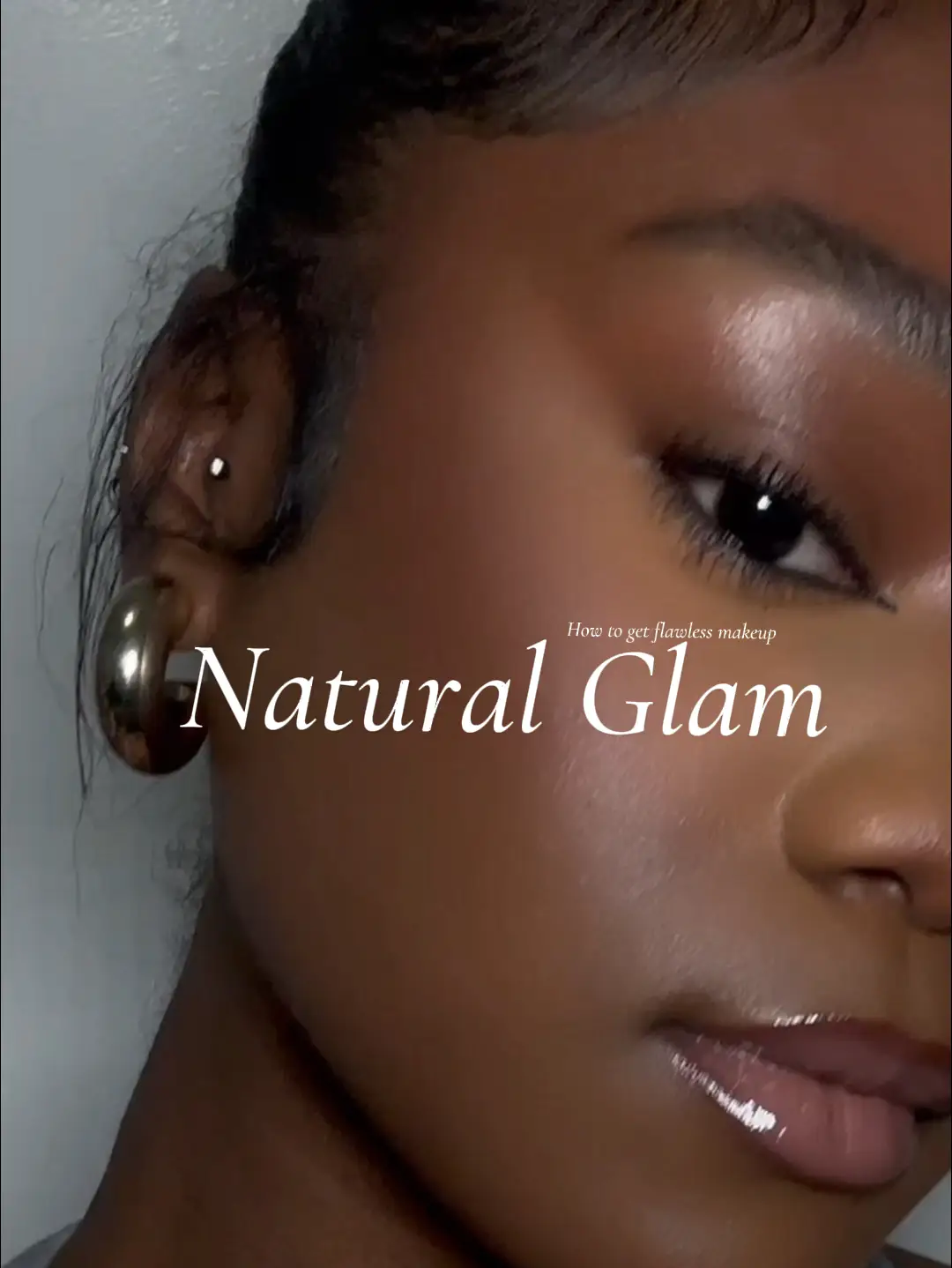 Natural Glam Makeup Tutorial 