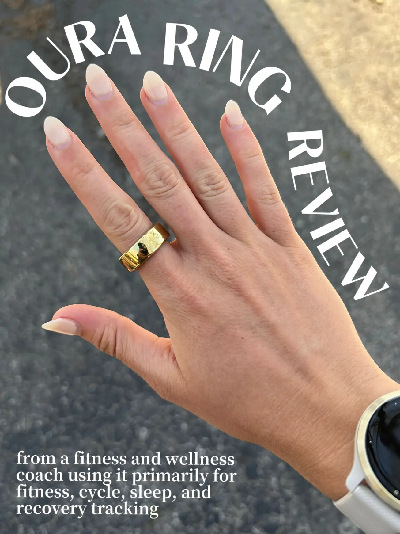 Oura Ring Review - Hyatt Strength + Wellness