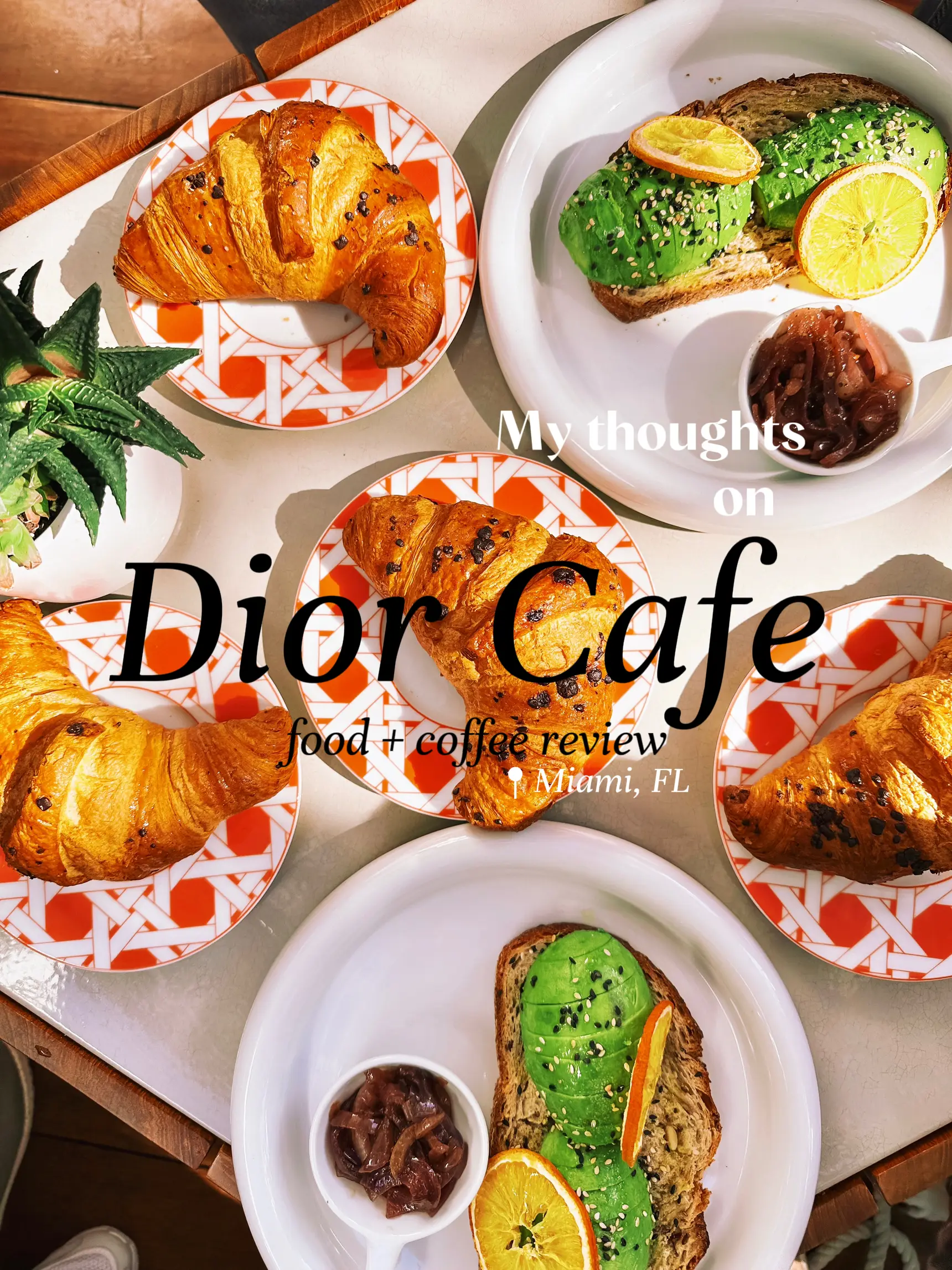 Cafe Dior Miami⭐️, Gallery posted by Alicia Perez