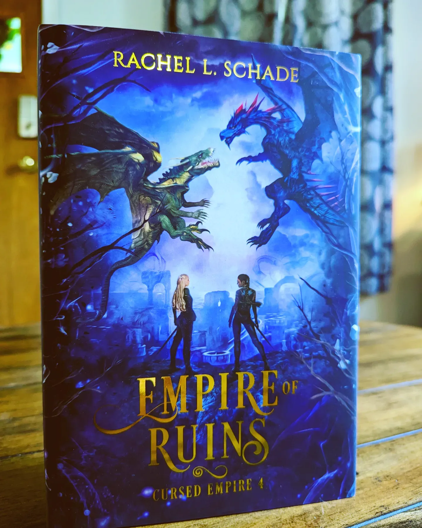 Empire of Dragons (Cursed Empire, #1) by Rachel L. Schade