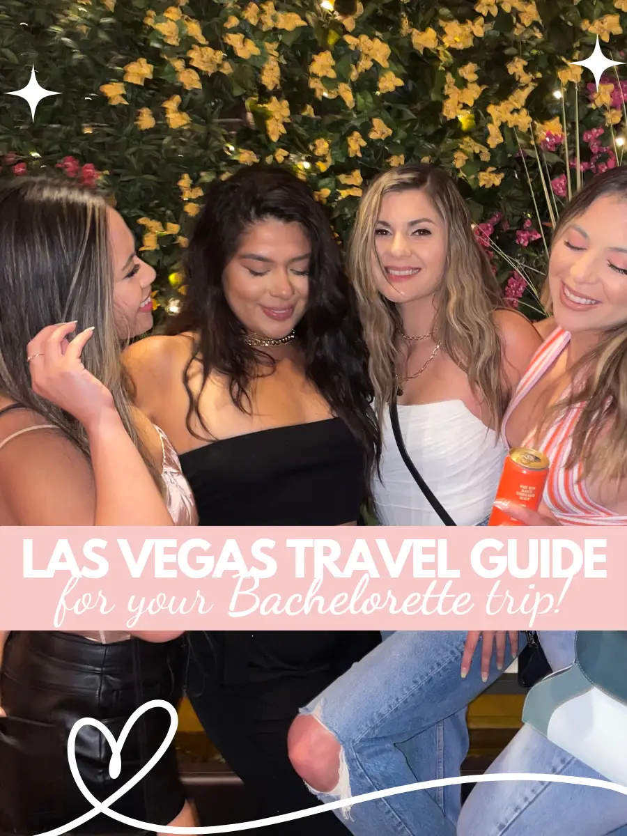 LAS VEGAS TRAVEL GUIDE FOR YOUR BACHELORETTE TRIP!