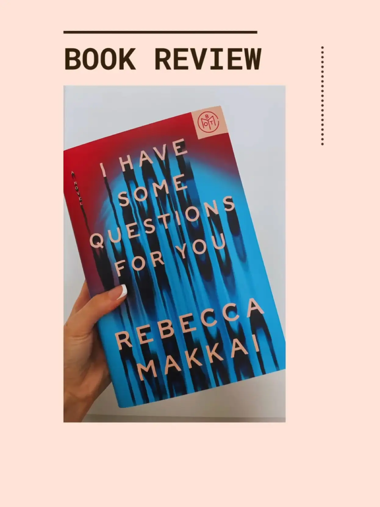 BOOK REVIEW - I Have Some Questions For You's images