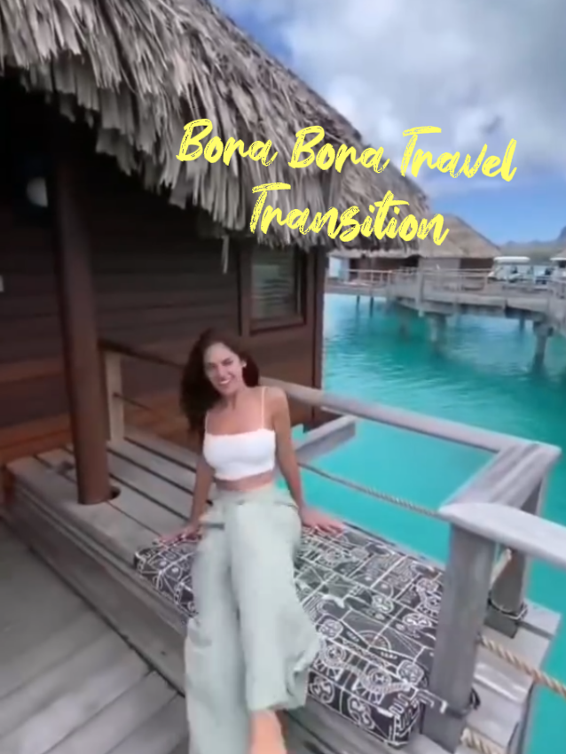 Bora Bora Travel Transition 's images