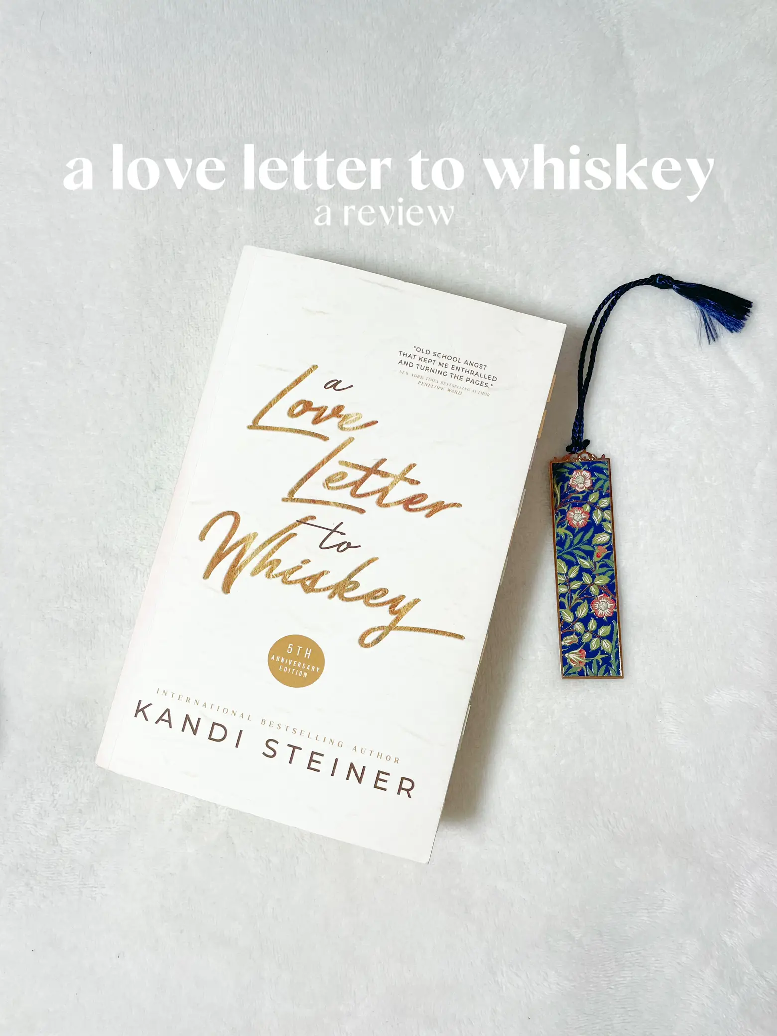 A Love Letter to Whiskey: Fifth Anniversary Edition by Kandi Steiner -  Audiobook 
