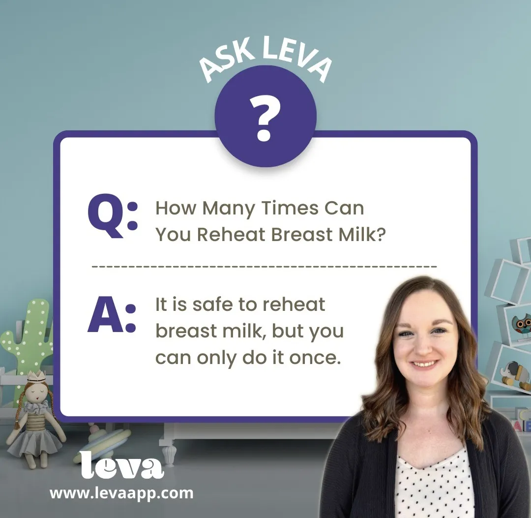 How many times can you reheat breast milk? Gallery posted by Leva