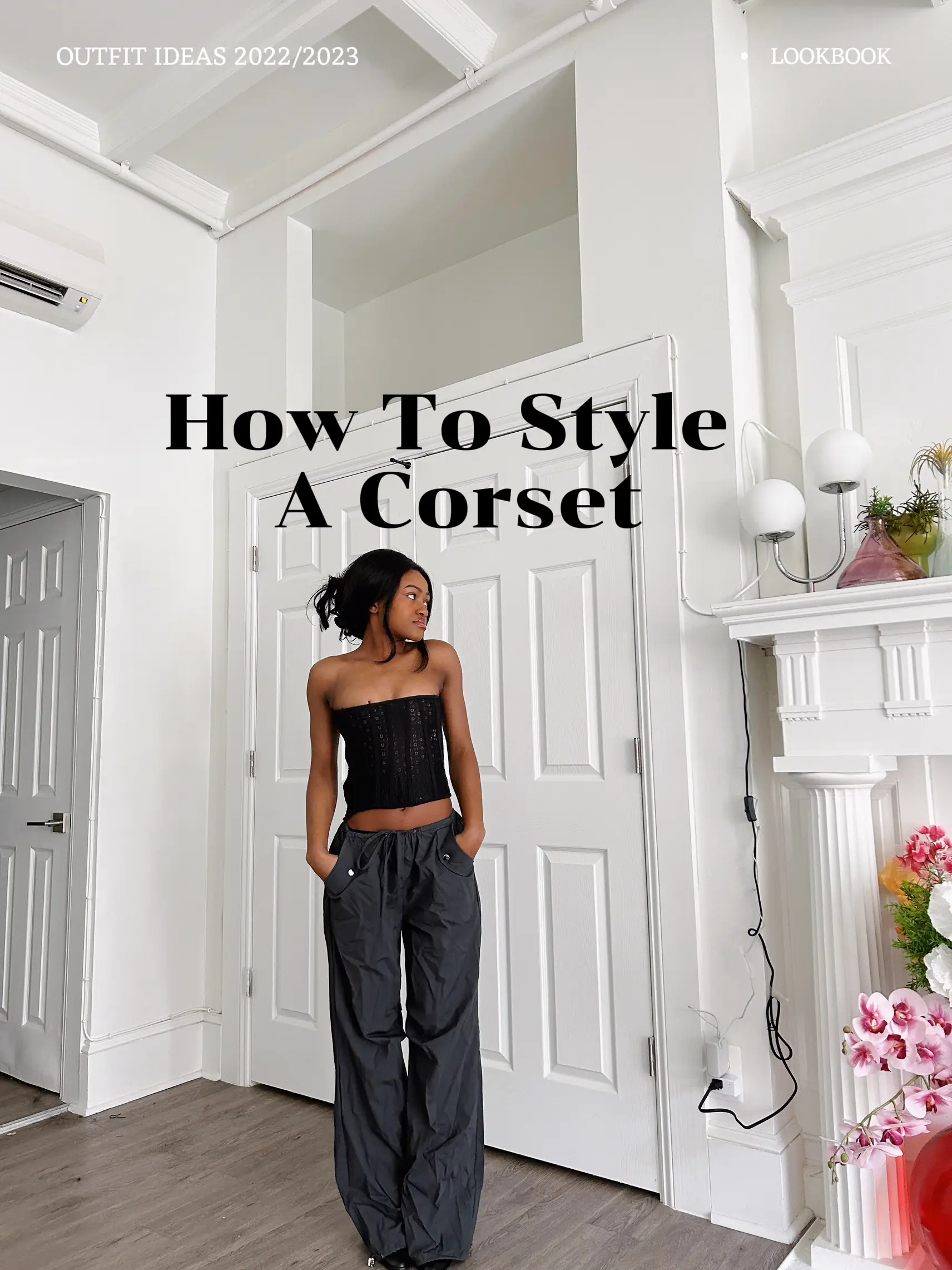 WHAT TO WEAR WITH BLACK CORSET BUSTIER OUTFIT IDEAS LOOKBOOK