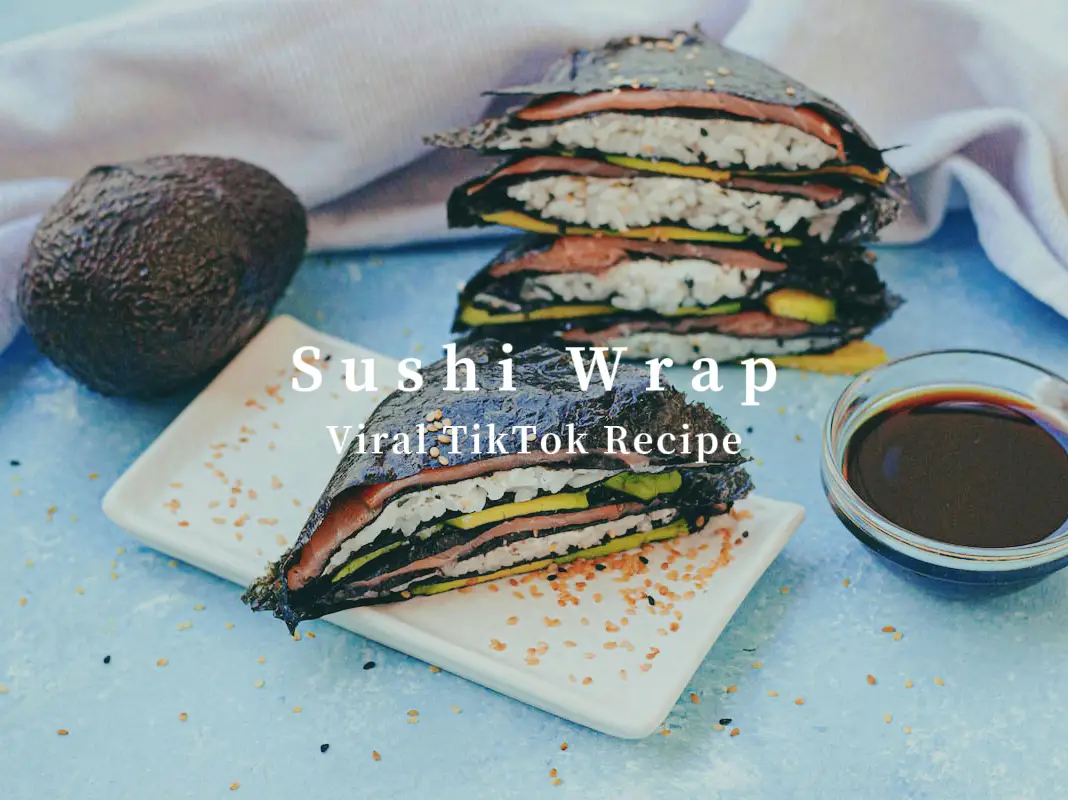 SUSHI WRAP HACK!!!, Tiktok Tortilla Wrap Sushi Version