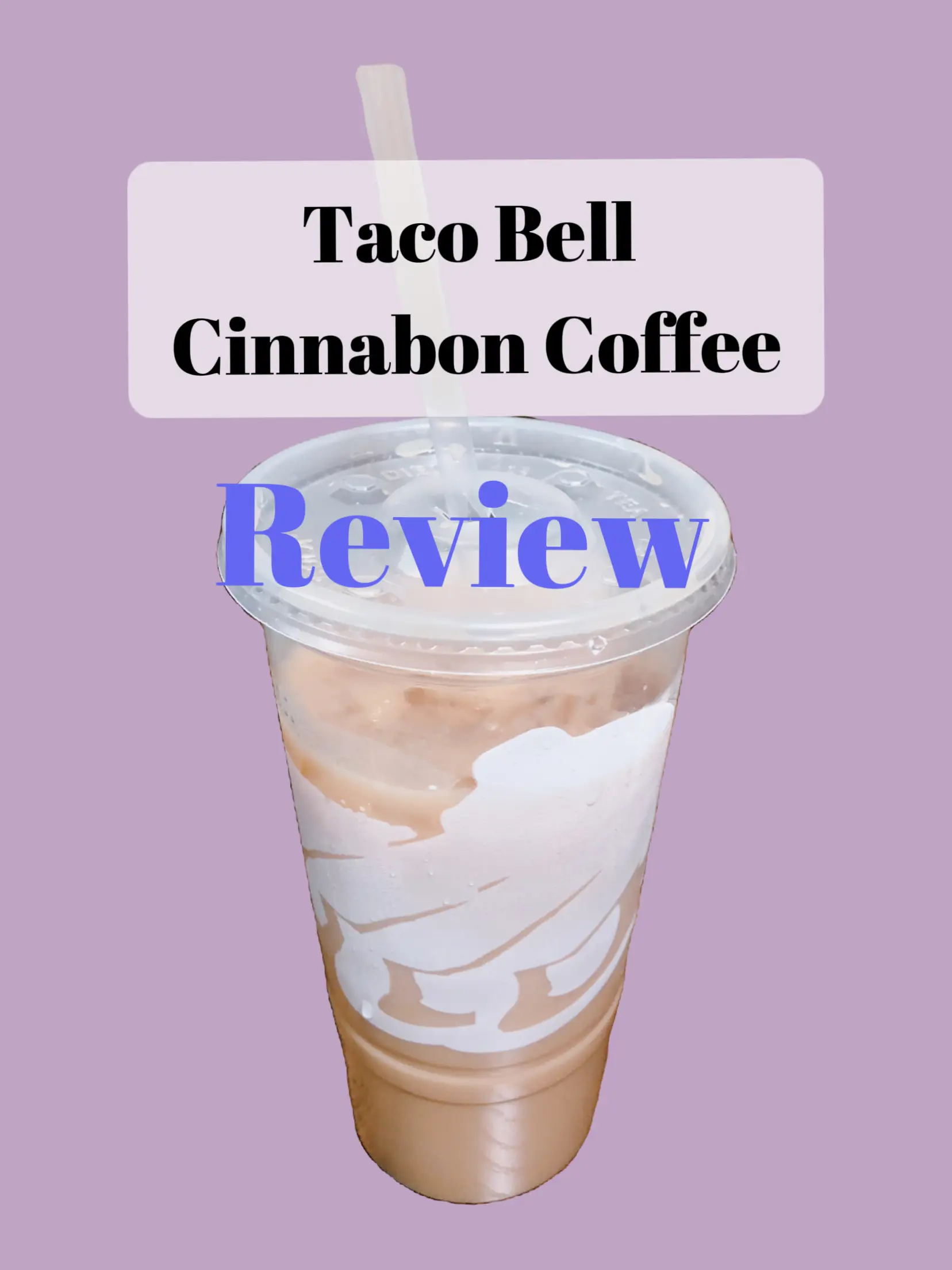 Taco Bell’s Cinnabon Delight Coffee Review ☕️🍩 แกลเลอรีที่โพสต์โดย