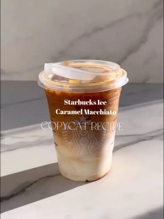 Starbucks Copycat Iced Caramel Macchiato Recipe