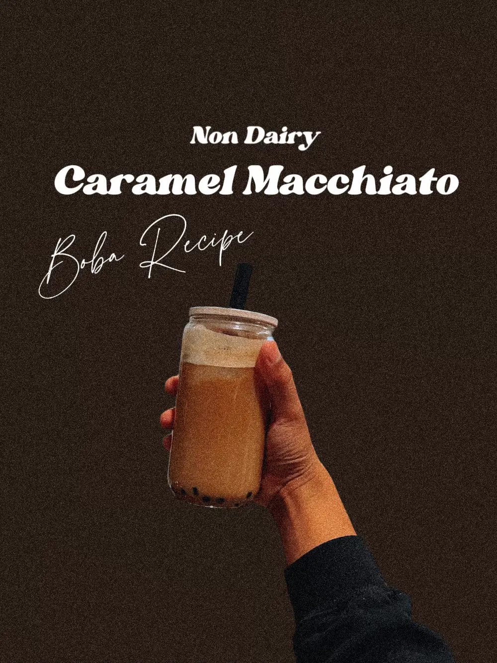 Non Dairy Caramel Macchiato Boba Recipe🧋 แกลเลอรีที่โพสต์โดย Darian