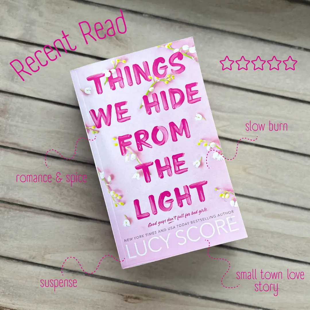 Book Review: Things We Never Got Over by Lucy Score — About That Story