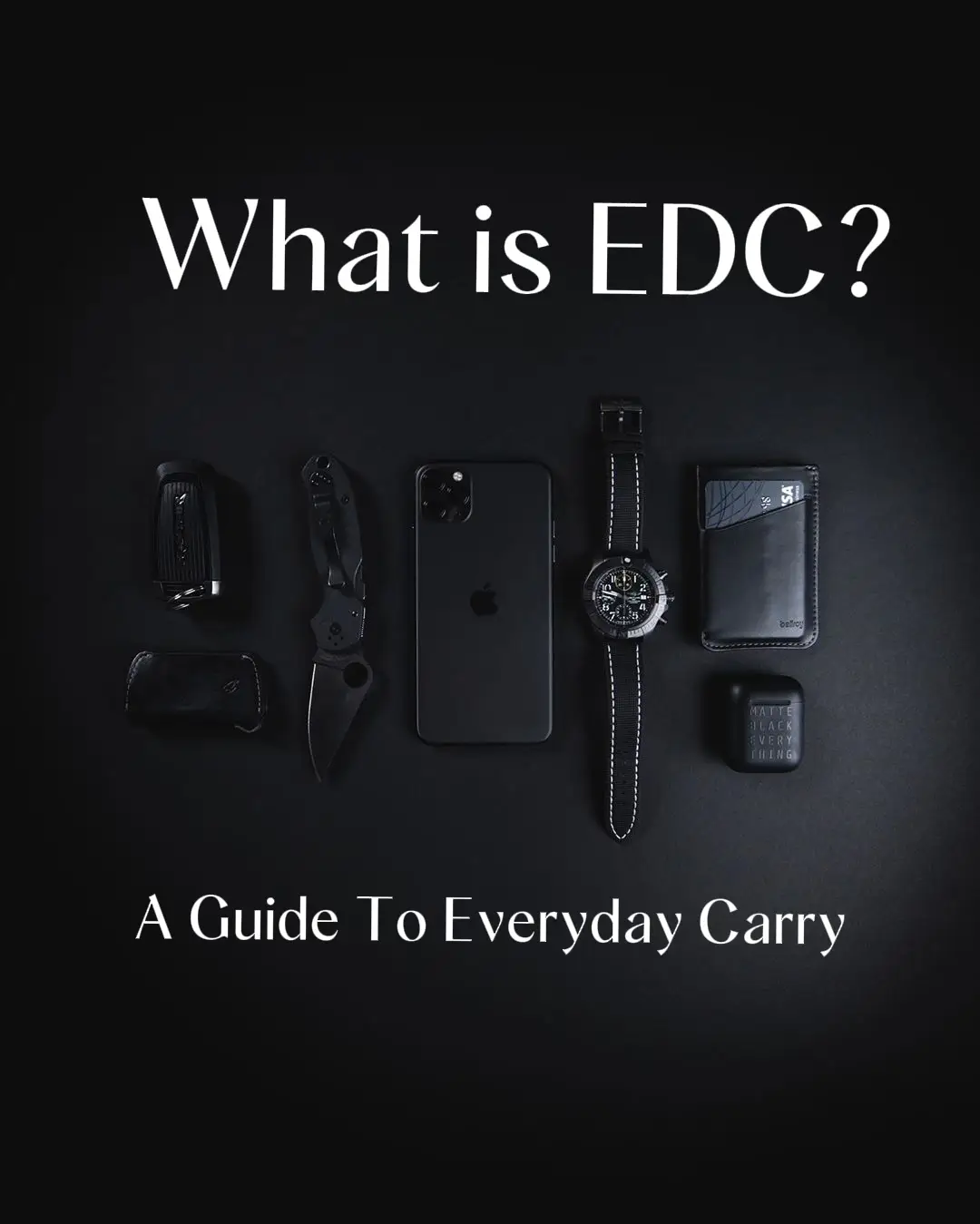 8 Essentials für Deine EDC-Pouch!