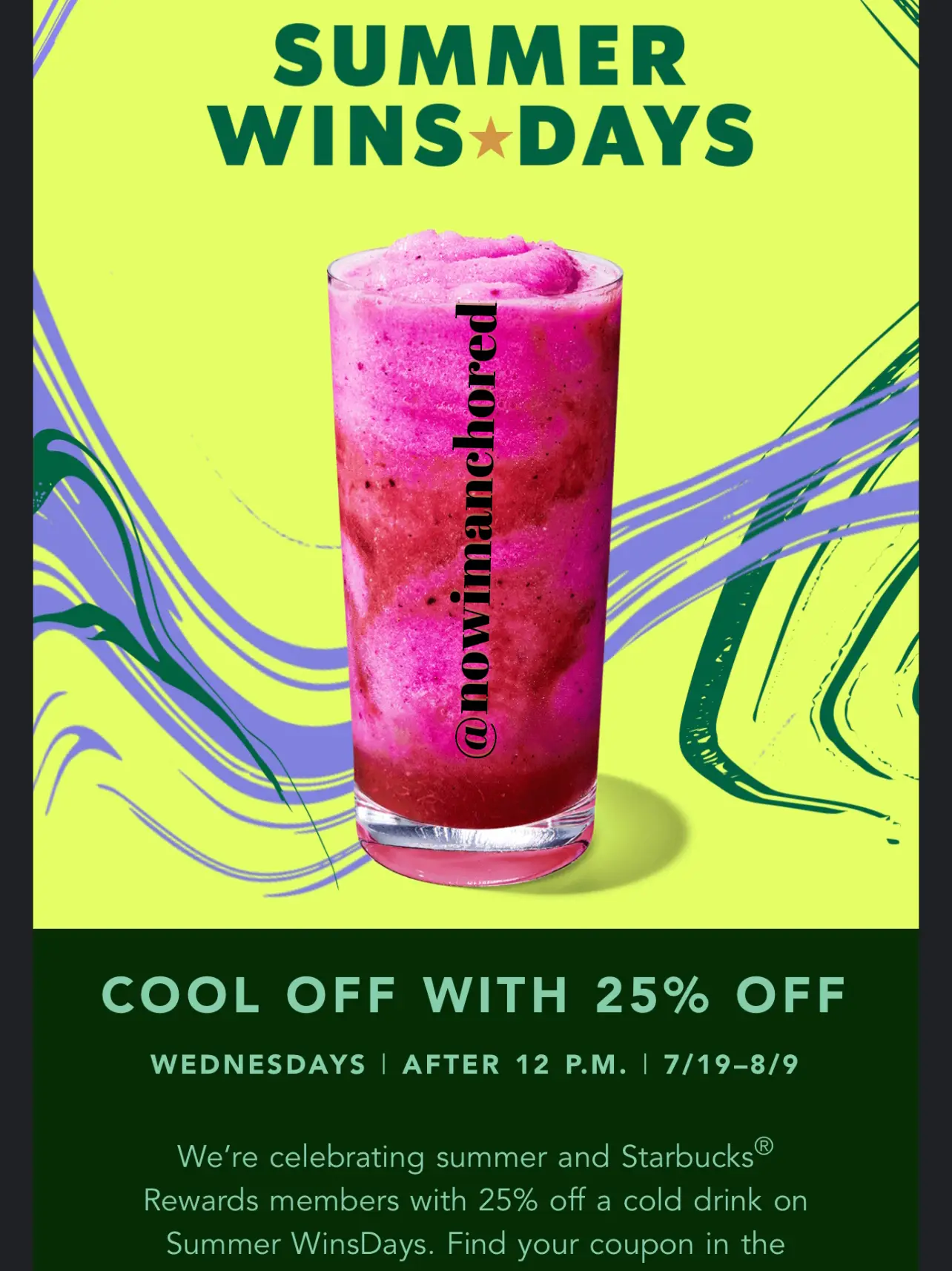 25% off Starbucks on Summer “Wins”-days 7/19- 8/9 | Gallery posted