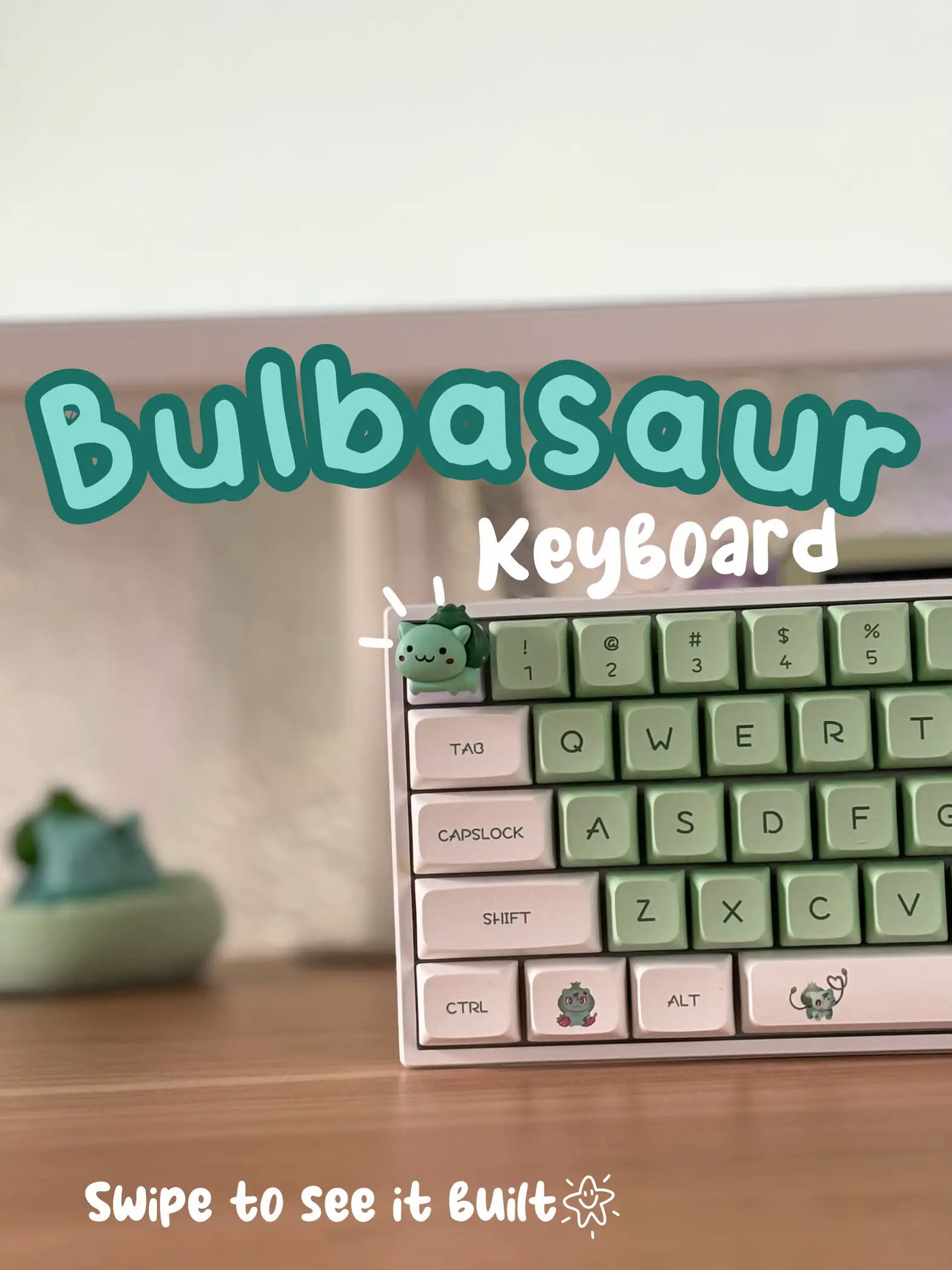 My custom bulbasaur keyboard ⌨️ Gallery posted by CozyMushie Lemon8
