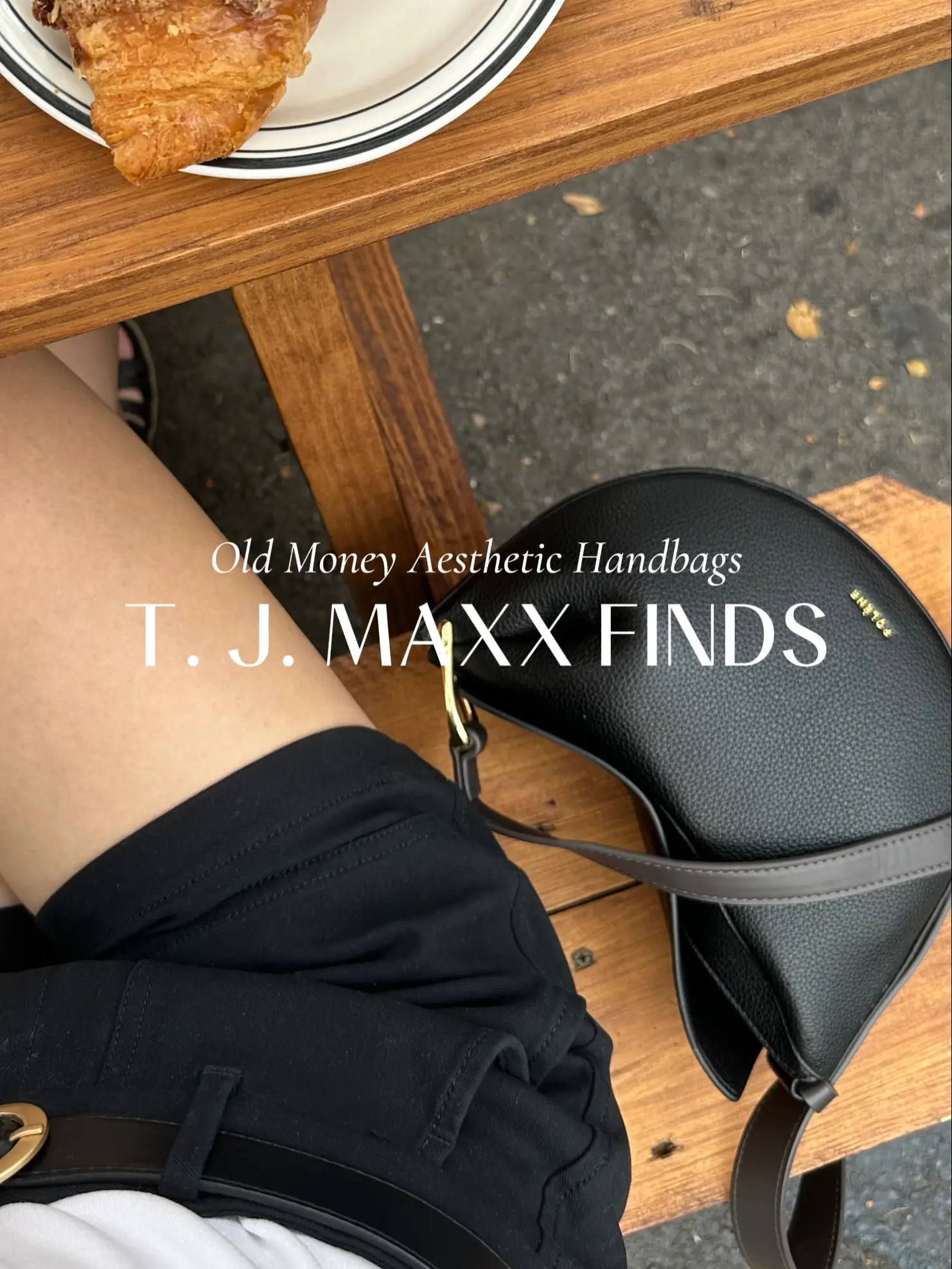 Handbags that give off Old Money - T.J. MAXX HAUL