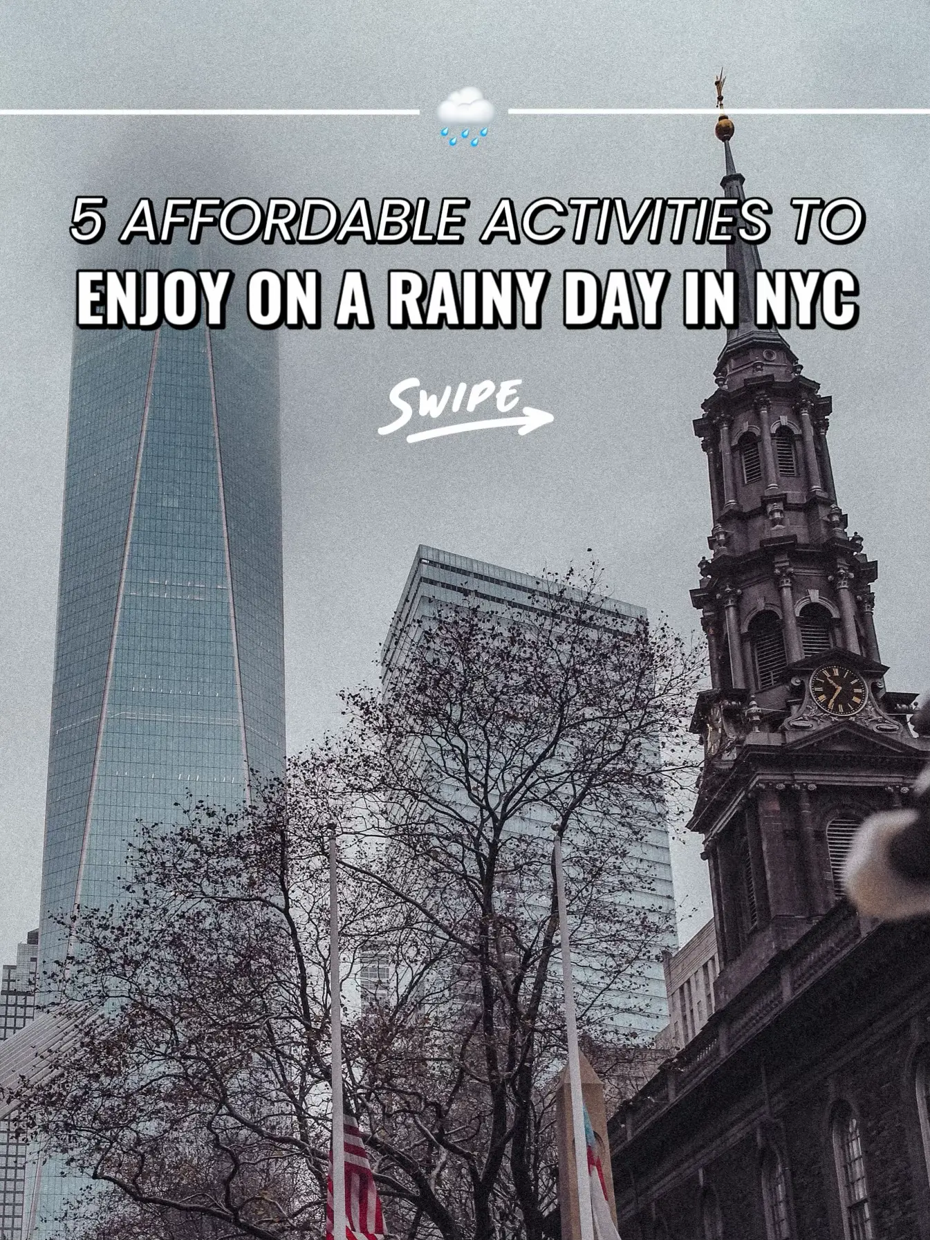 59 Best Things To Do In NYC On A Rainy Day (By A Local!)