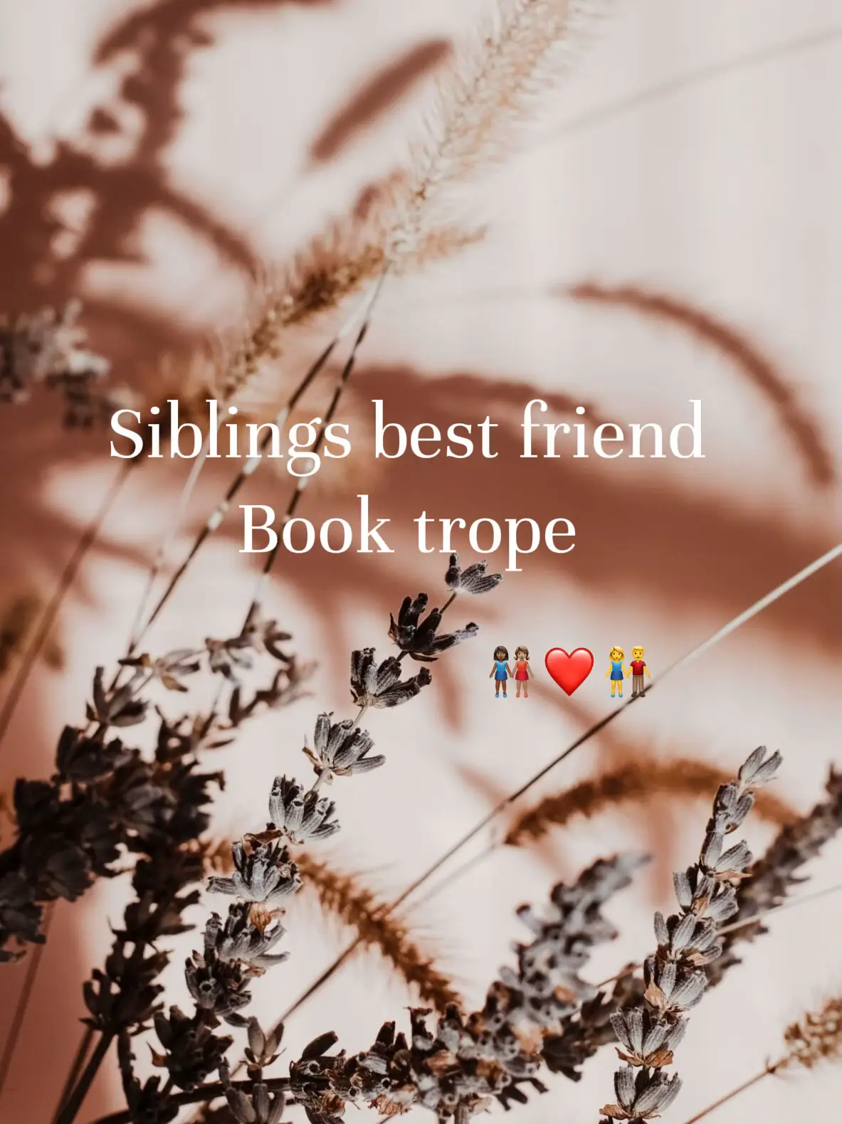 Siblings best friend book trope Gallery posted by Books by Ann Lemon8