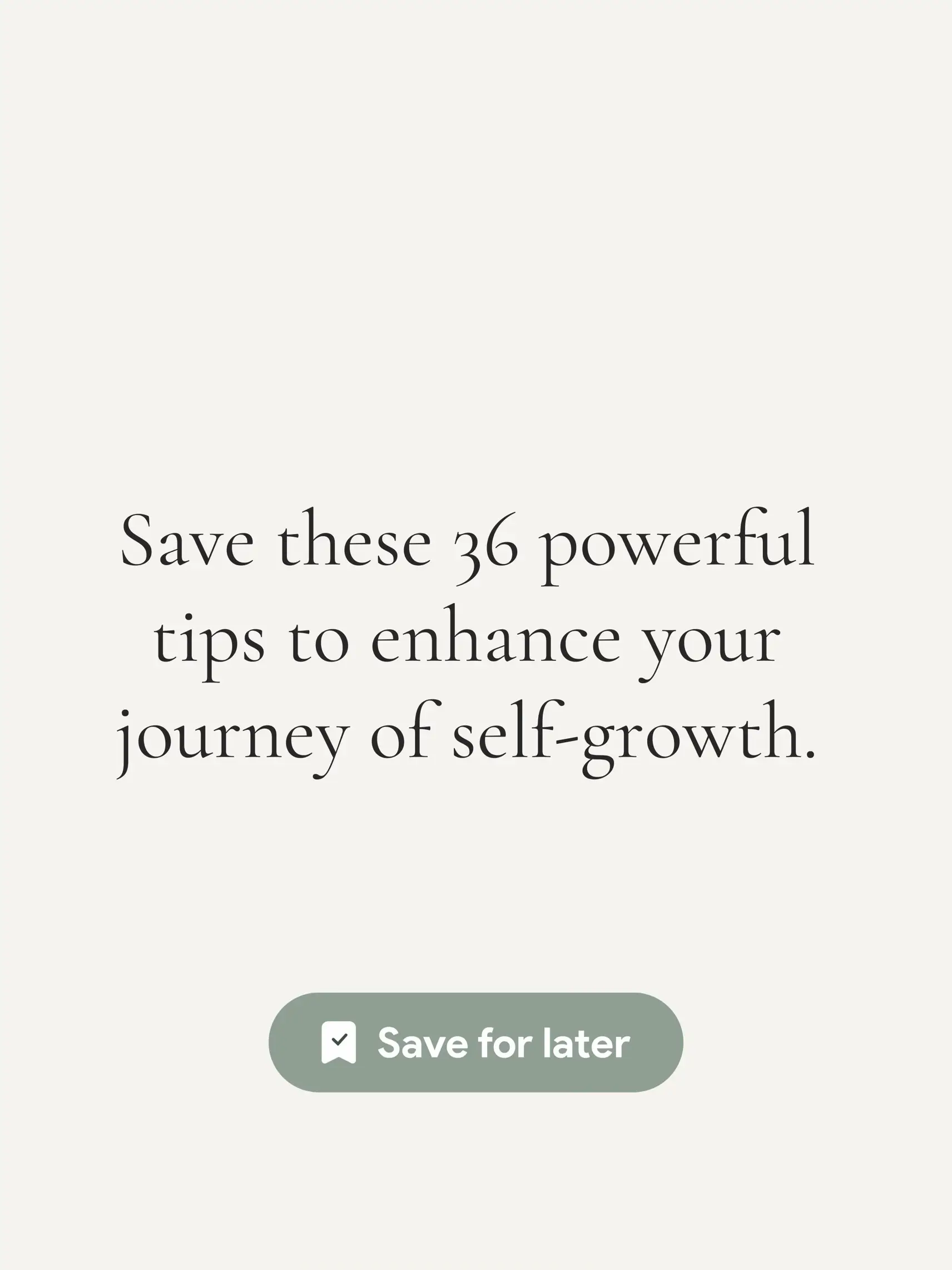  A screen showing a list of 36 self-growth tips.