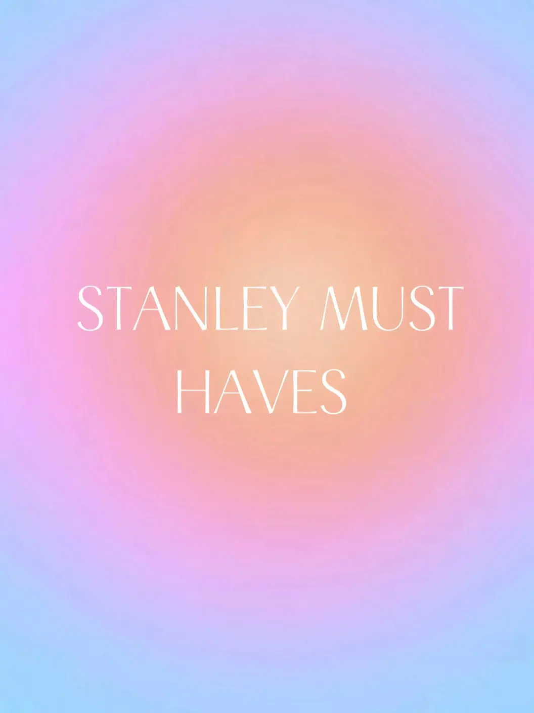 Stanley NEW COLLECTION🤍, Gallery posted by lizastian