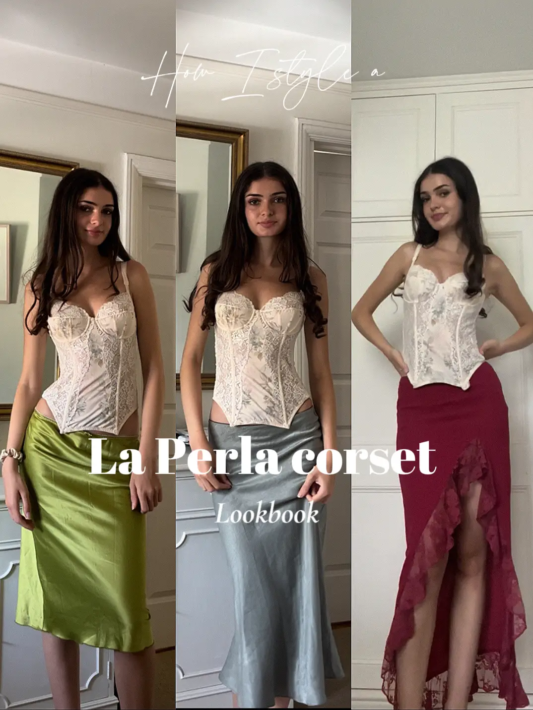 How I style a La Perla corset, Lookbook