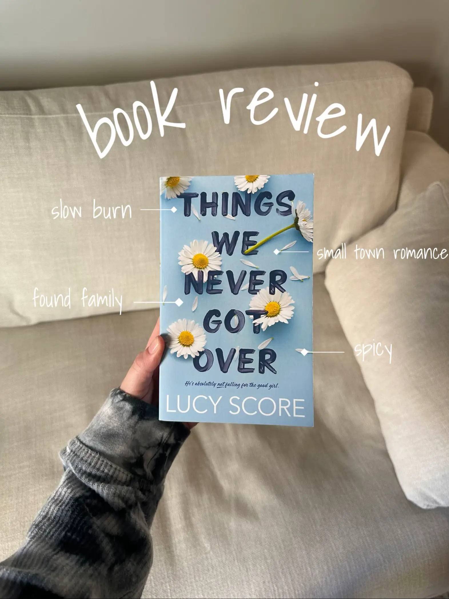 Review of Things We Never Got Over by Lucy Score – Pineapples and Coffee  Book Reviews