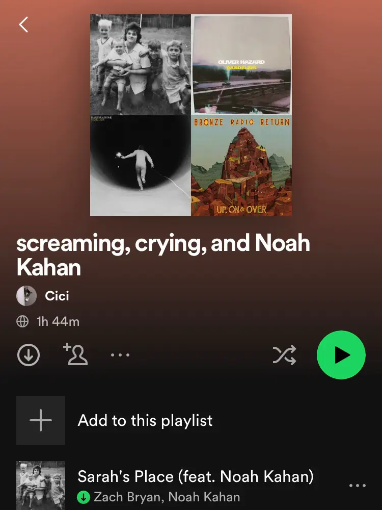  A playlist with a variety of music including screaming, crying and Noah Kahan.
