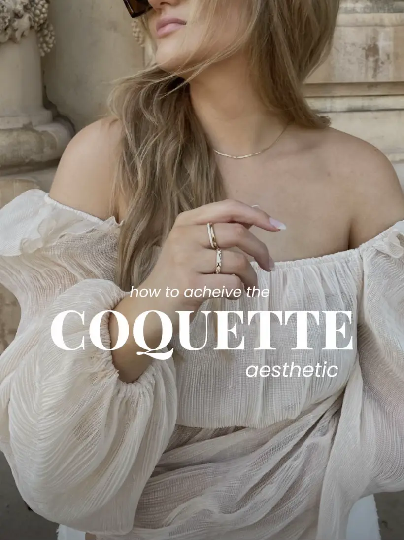 key steps to dress in coquette aesthetic