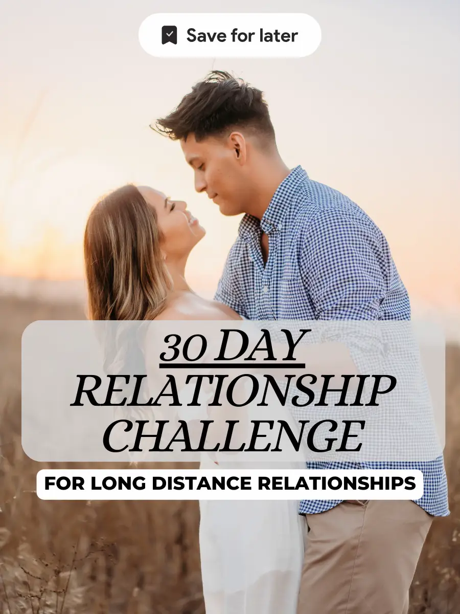 30 Day Relationship Challenge For Long Distance Gallery Posted By