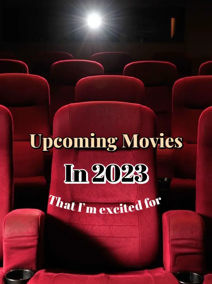 Upcoming Movies in 2023 to Watch's images