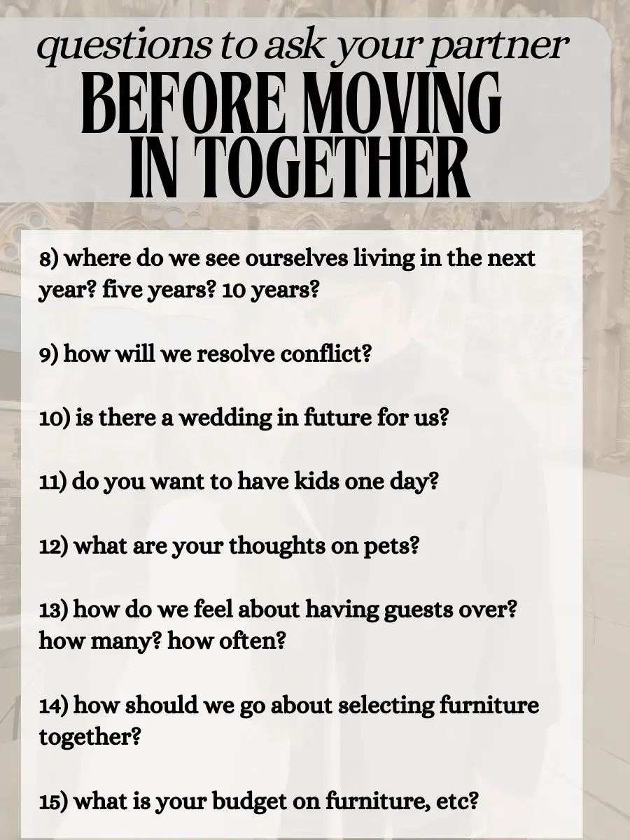 Questions to Ask Before You Move in Together - Lemon8 Search