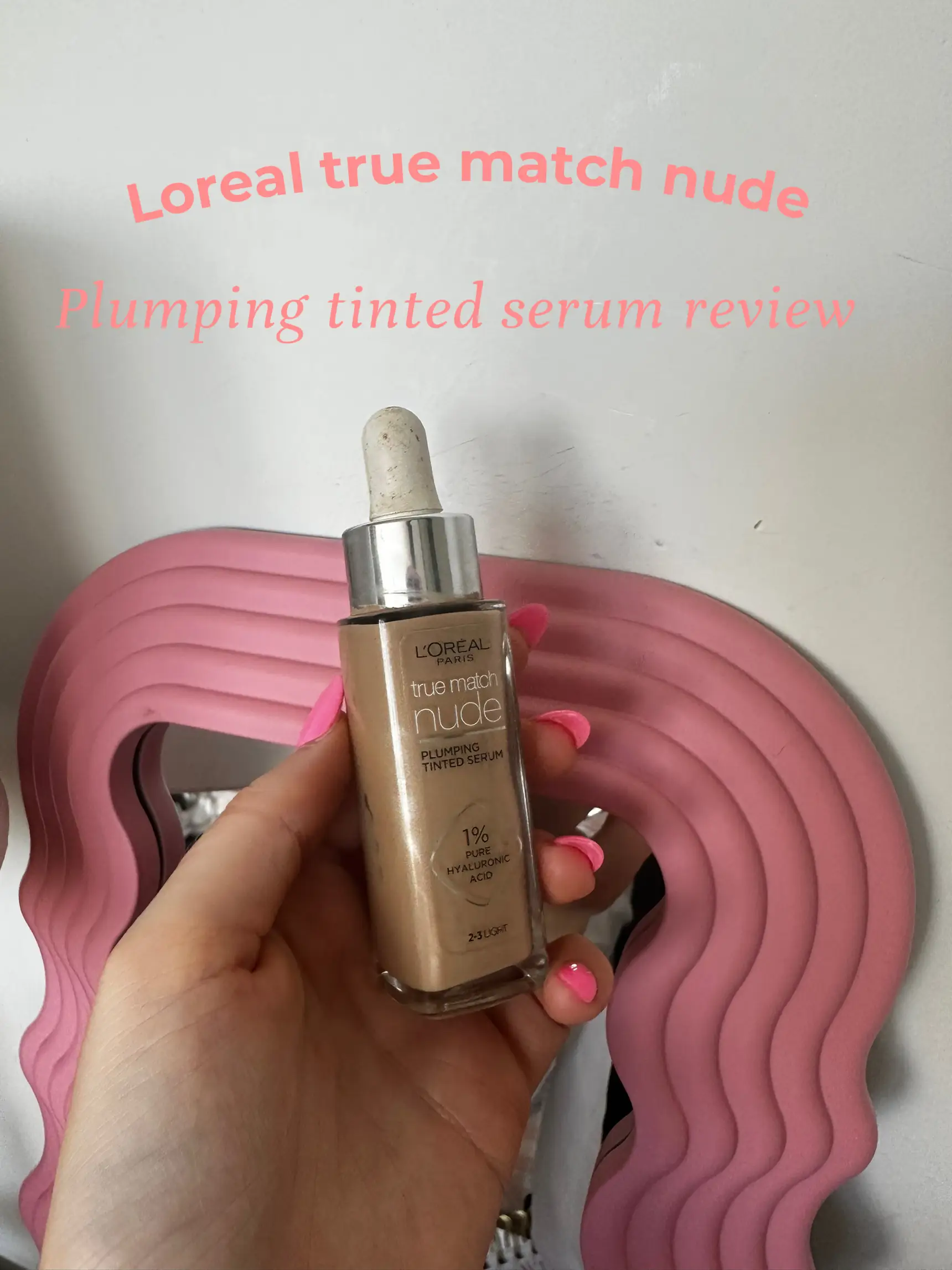 Loreal true match plumping tinted serum review ✨🤍
