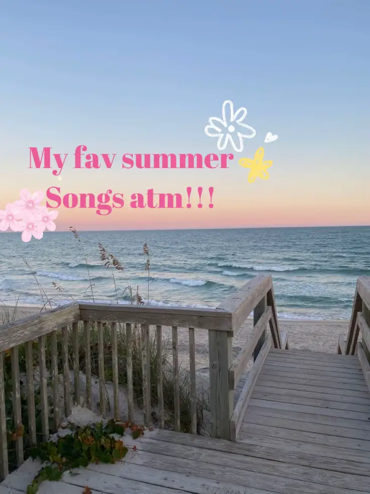 My fav summerSongs atm!!!'s images