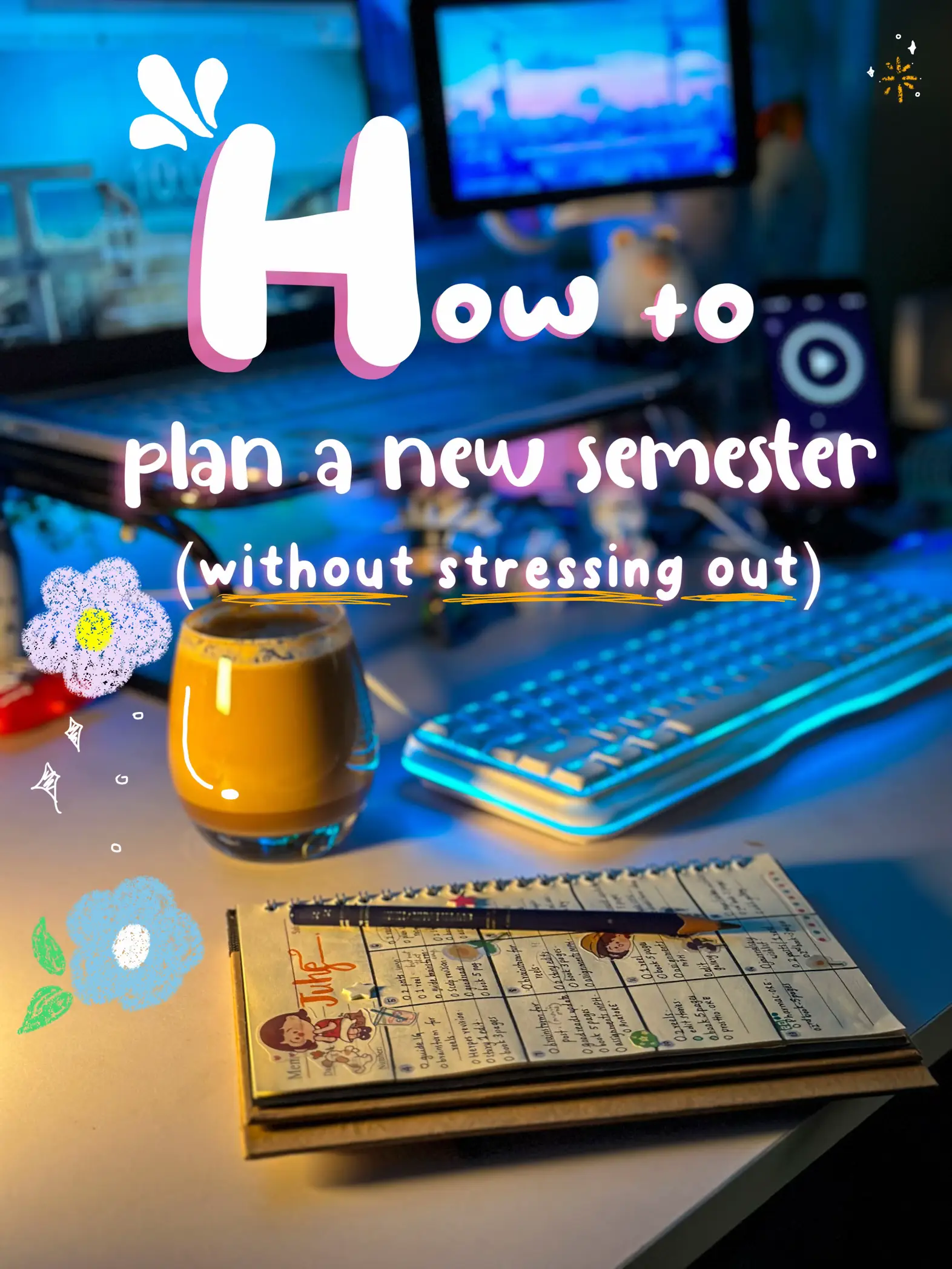  How To Plan A New Semester Without Going Crazy Gallery Posted By 