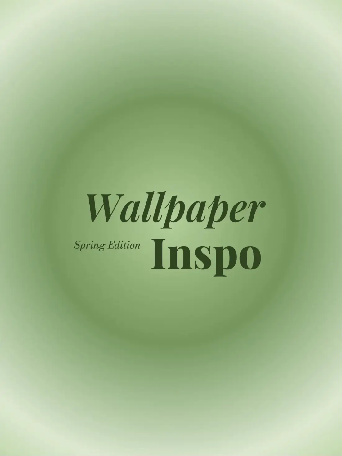  A green background with the words "wallpaper" and "inspire" written on it.