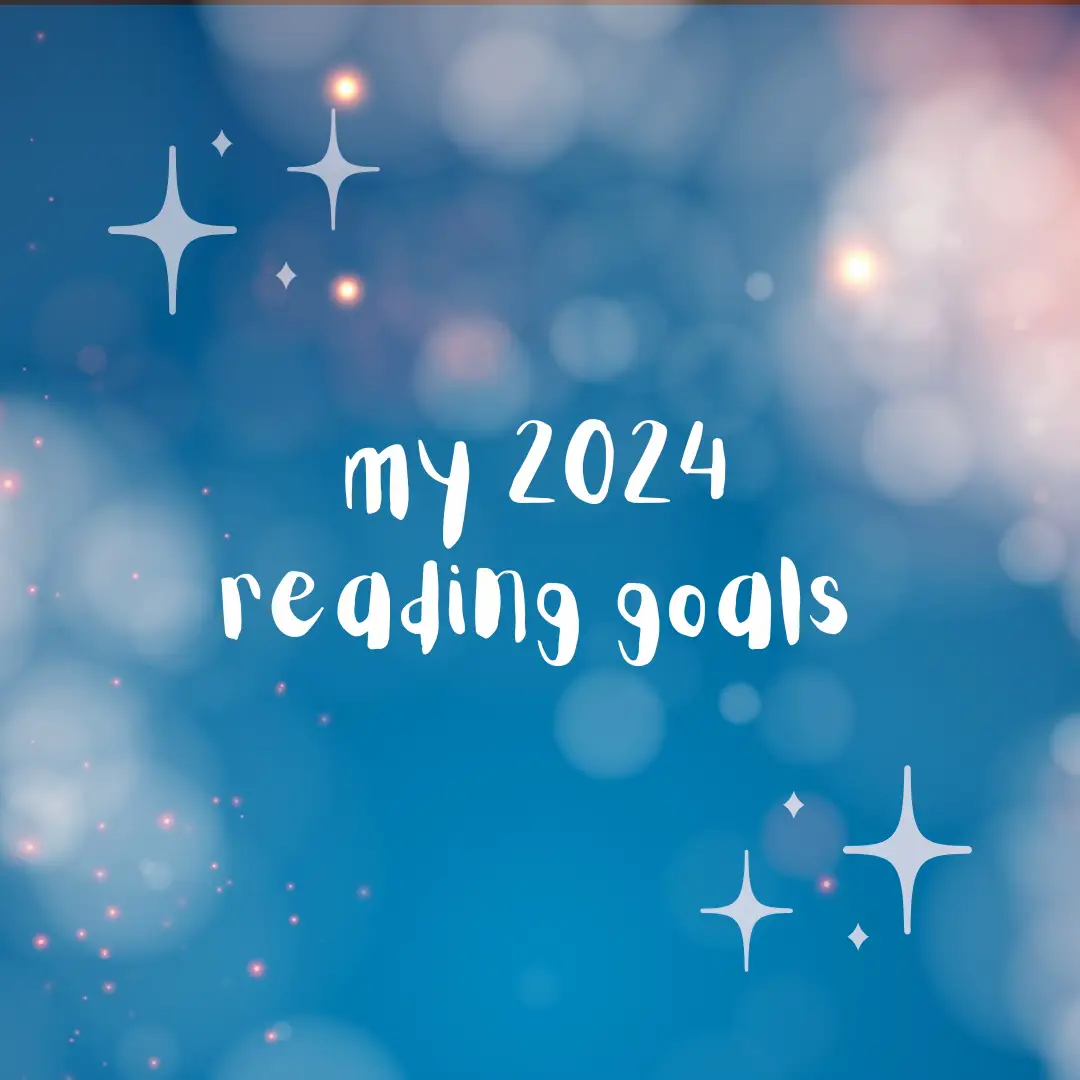 My 2024 Reading Goals Gallery Posted By Kali Lemon8   O8BPEAQPQ1BQdAAHx9E30CAiiBZPl8UDciYIb~tplv Tej9nj120t Origin.webp