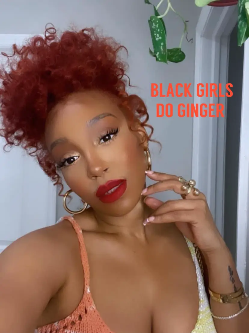 BLACK GIRLS DO GINGER 🍊 | Gallery posted by JustCynRoy | Lemon8