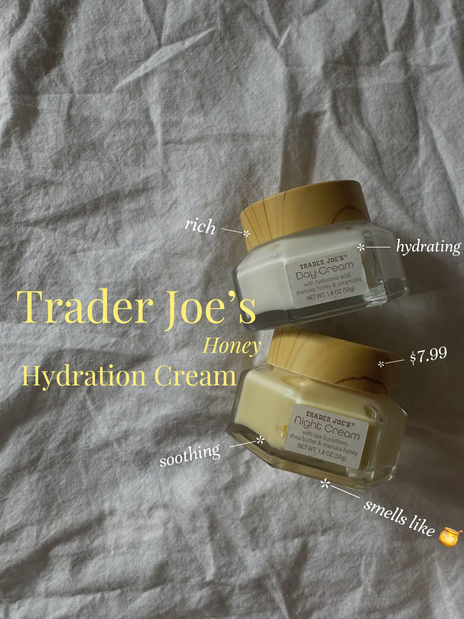 Trader Joe’s Honey Hydration Day & Night Cream Duo Gallery posted by madelynne Lemon8