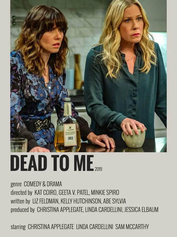  Dead to Me: Season One : Kat Coiro, Geeta V. Patel