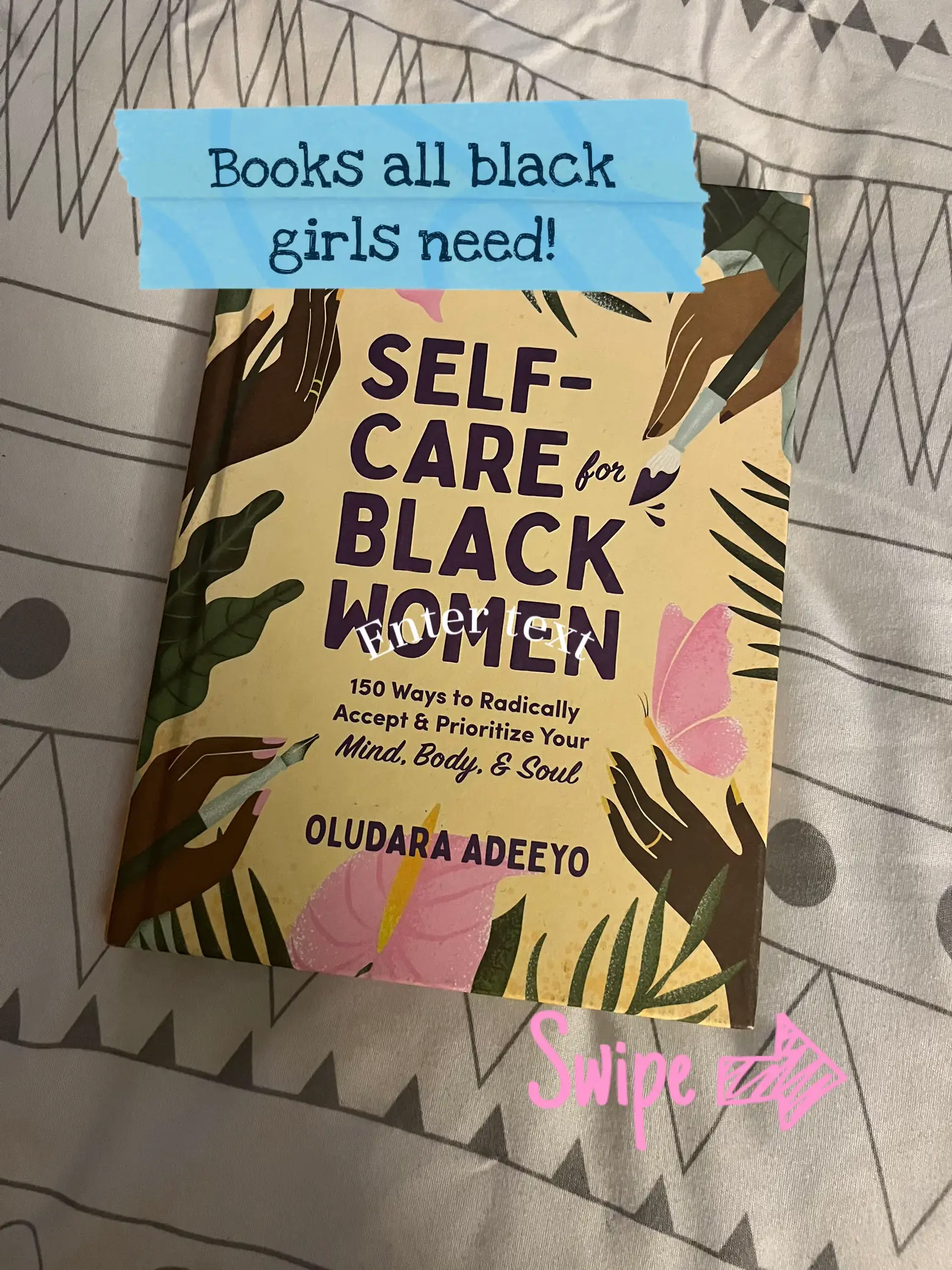 Self-Care for Black Women: 150 Ways to Radically Accept