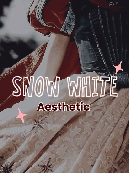 Disney Princesses & their aesthetics 🍎✨🥧 Snow White