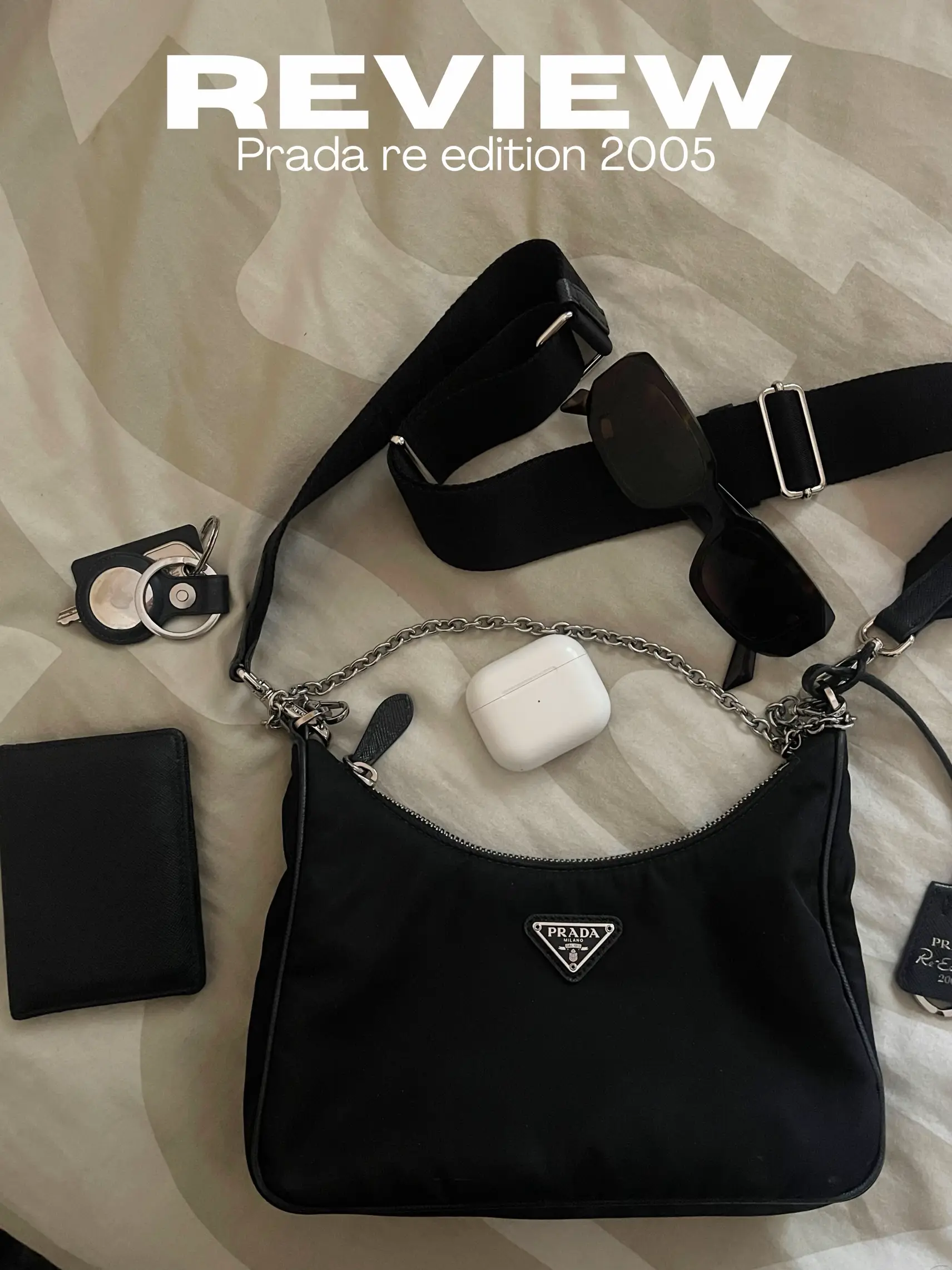 PRADA RE-EDITION 2005 SHOULDER BAG REVIEW AND WHAT'S IN MY BAG