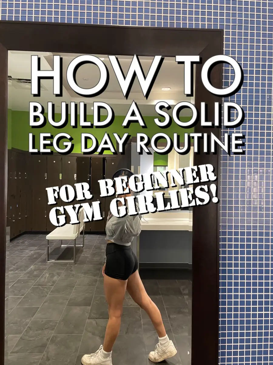 How To Build a Leg Day Routine Gallery posted by sally Lemon8