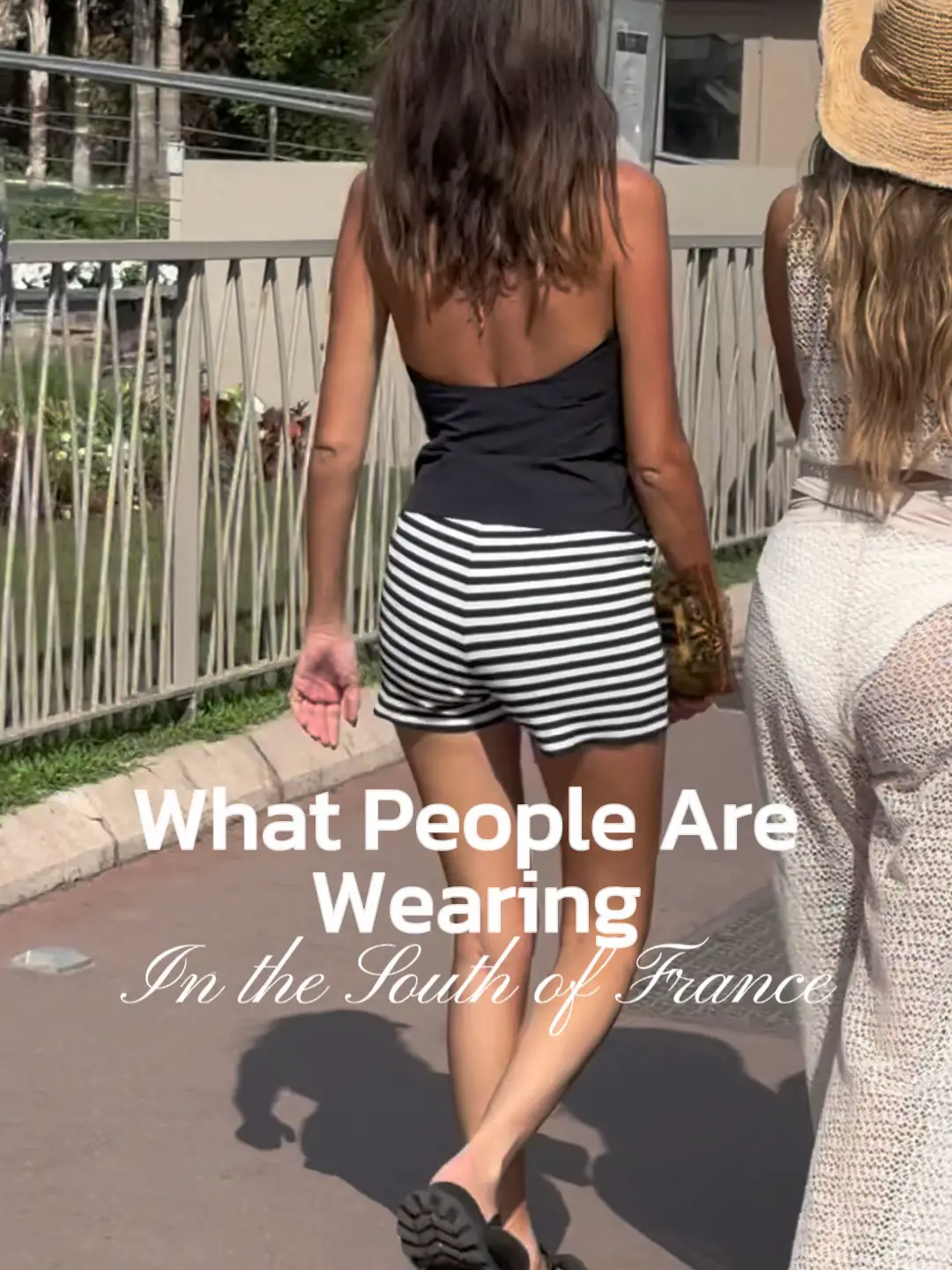 6 French Girl Summer Outfits I Saw In The South Of France