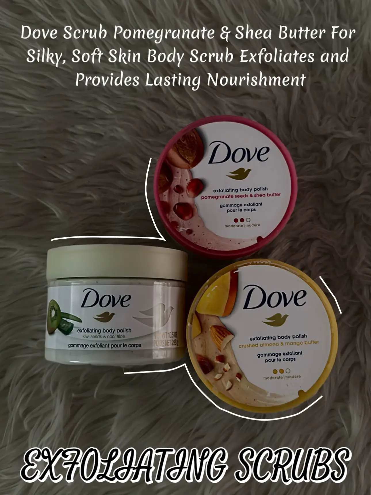 Dove Pomegranate & Shea Butter Body Scrub Exfoliates For Silky