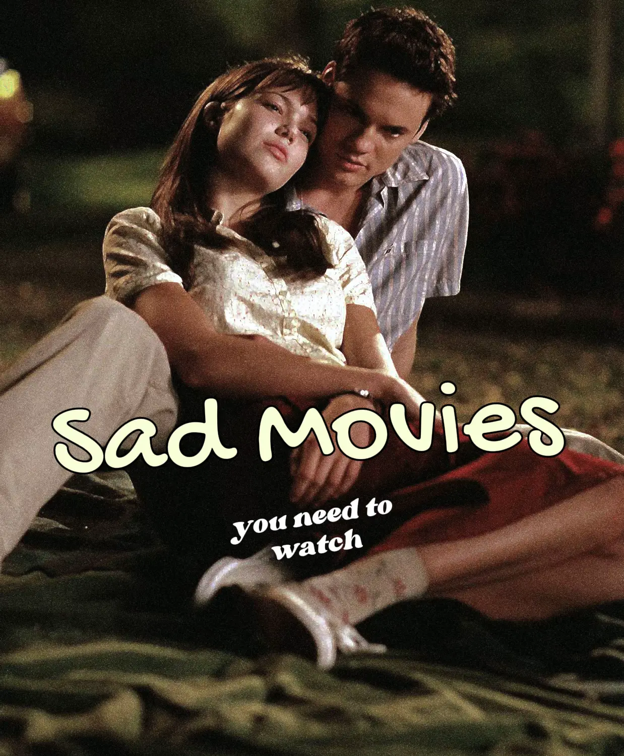 23 Sad Romantic Movies To Watch If You Need A Good Cry