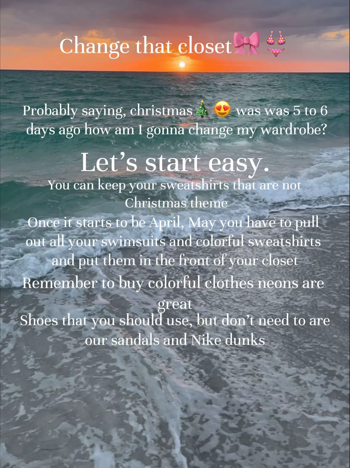  A beach scene with a quote about changing your wardrobe