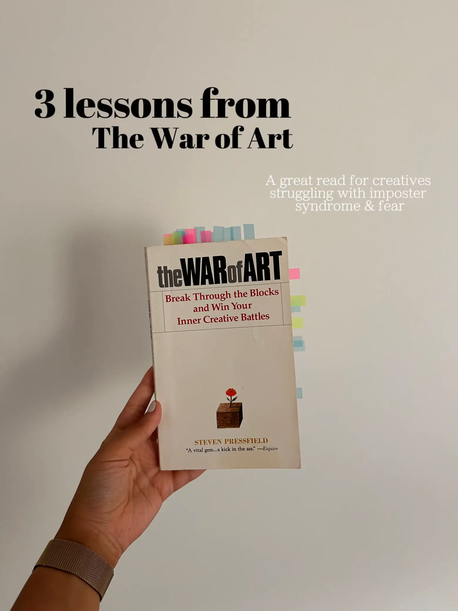 4 Lessons Learned From The War of Art by Steven Pressfield — Book