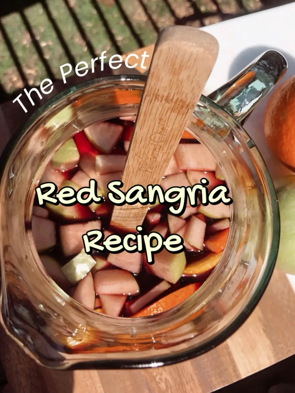 Creating The Perfect Pitcher Of Sangria - WineDom