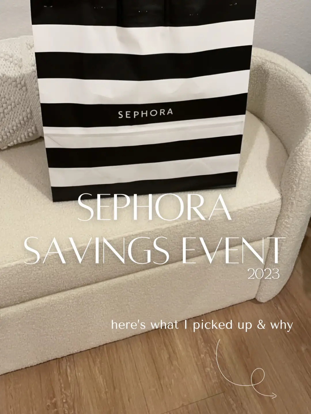 Sephora Savings Event 2023 Gallery posted by Drea Lemon8