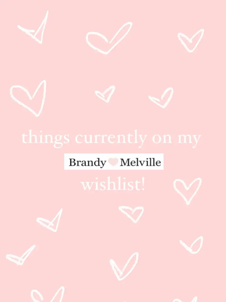 19 top wishlist items from Brandy Melville ideas in 2024